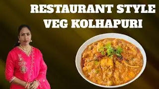 Restaurant Style Veg Kolhapuri! Veg Kolhapuri Recipe! Spicy Veg Handi! Veg Kolhapuri Hotel Style! 