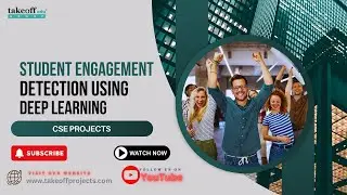 STUDENT ENGAGEMENT DETECTION USING DEEP LEARNING