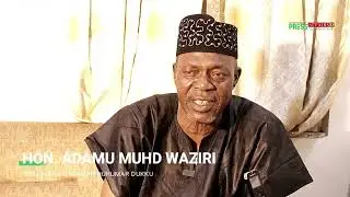 Shiri na musamman tare da shugaban karamar hukumar Dukku, Hon. Muh'd Adamu Waziri (Wazirin Dukku)