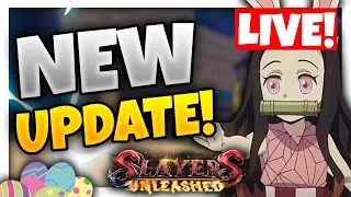 NEW SLAYERS UNLEASHED EASTER UPDATE STREAM!