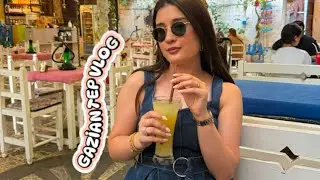 GAZİANTEP VLOG!🤍