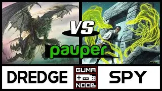 DREDGE vs ONE LAND SPY (Pauper Fisico)