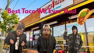 Best Taco We Ever Had (Taco Tour Part 1)