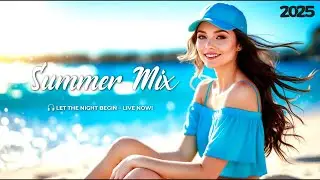 Ibiza Summer Mix 2025🍓 Best Of Tropical Deep House Music Chill Out Mix 2024🍓 Chillout Lounge
