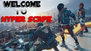 Welcome to Hyper Scape !