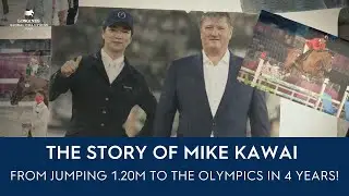 From Show Jumping At 1.20m To The Olympics In 4 Years | The Story Of Mike Kawai