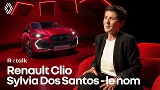 R:talk avec Sylvia Dos Santos, responsable des appellations | Renault Clio full hybrid E-Tech