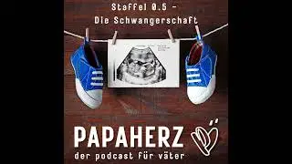 Das 2. Trimester - Nestbau & Familienbindung