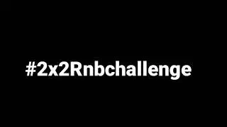 #2x2RNBchallenge(Соня Мармеладова&Корифей) [Box Room Music timeout]