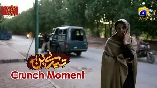 Tere Bin | Yumna Zaidi - Wahaj Ali | Episode 53 | Crunch Moment 03