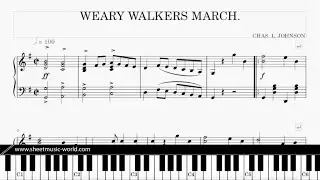 Weary Walkers March 1895 - Charles Leslie Johnson - Sheets Tutorial Piano score