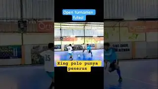 king polo punya penerus, #futsal #lagapanas #kingpolo #kingbolo