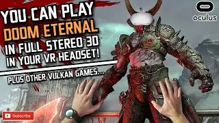 Can you play DOOM ETERNAL IN VR...? // This FREE download brings flat games to LIFE in VR!
