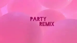 PARTY (Prod.Lil Ashley.)