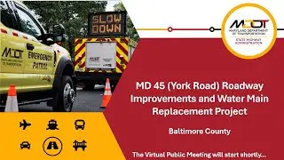MD 45 (York Road) Roadway Improvements and Water Main Replacement Project - Virtual Public Meeting
