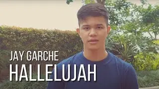 Jay Garche - Hallelujah (Cover)