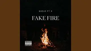 Fake Fire