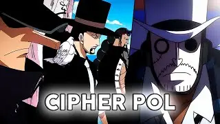 CIPHER POL: A organiza&ccedil;&atilde;o secreta do Governo Mundial (CP9 e CP0)