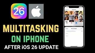 How TO Multitasking on iPhone after iOS 26