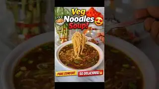 Homemade Veg Noodle Soup 🍜 | Easy Comfort Food #shorts