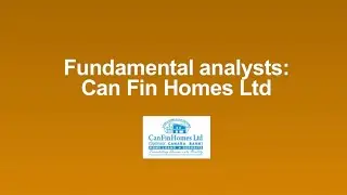 Fundamental analysis: Can Fin Homes Ltd