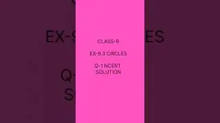Class-9 ex-9.3 circles Question-1 NCERT Solution