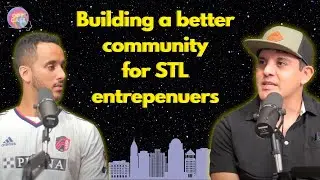 Building the Startup Economy in St. Louis