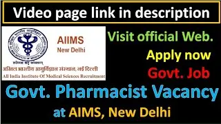 Government pharmacist vacancy in AIMS New Delhi/ govt. Pharmacist job 2020/ AIMS NEW DELHI govt. Job