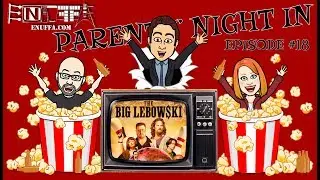 PNI18: The Big Lebowski - Jeff Bridges, John Goodman, Steve Buscemi & Julianne Moore