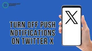 How To Turn Off Push Notifications On Twitter X 2026