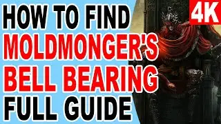 Elden Ring DLC How to Get Moldmonger's Bell Bearing Location - Elden Ring DLC Shadow of the Erdtree