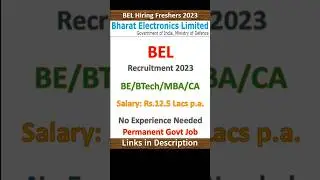 BEL Recruitment 2023 | Bharat Electronics New Job Vacancy | BE, BTech, MBA, CA | Permanent Govt Jobs