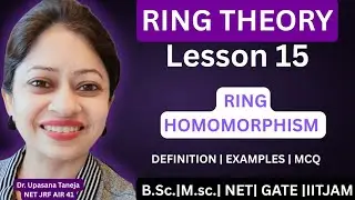 Ring Homomorphism|| Monomorphism|| Epimorphism || Isomorphism in Ring Theory 