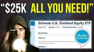 How To Retire Off ONLY $25k Invested in SCHD ETF