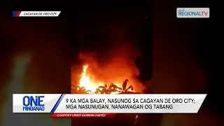9 ka mga balay, nasunog sa Cagayan de Oro City | One Mindanao