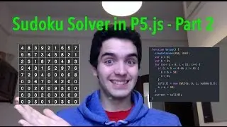 Sudoku Solver in P5.js - Coding Challenge #8.2 - CarlinoGonzalez
