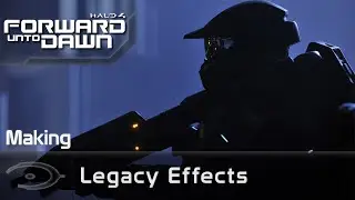 Halo 4 : Forward Unto Dawn – Legacy Effects (Making VOST)