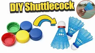 How to Make DIY Shuttlecock at Home | Bottle Cap Se Shuttlecock Kaise Banaye