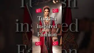 Turkish inspired Fashion 🇹🇷 #fashion #culture #traditional #turkish #t&uuml;rkiye