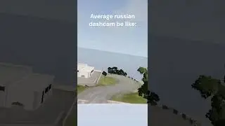 average russian dashcam be like: | #beamng #crash #meme #russia