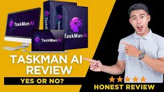 TaskMan AI Review | How it Works? Watch Quick DEMO