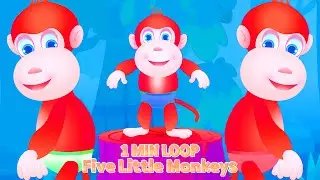 Five Little Monkeys Remix 🐵🎶 [2 MIN LOOP] | Cute 3D Animal Nursery Rhymes for Babies & Kids
