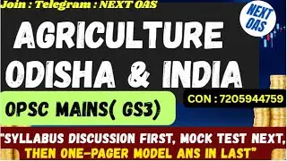 OPSC Mains - GS 3 |Topic : Agriculture ( India & Odisha ) | Complete OPSC Syllabus & Mains MOCK TEST