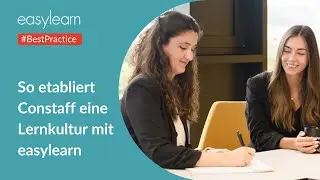 Constaff schult interne und externe Mitarbeitende mit maßgeschneidertem Wissen über easylearn-LMS