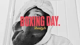 Keabs - Boxing Day. | Freestyle
