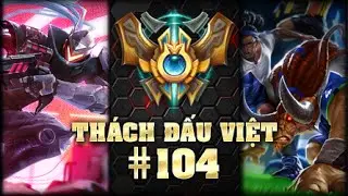 [Th&aacute;ch đấu Việt] 104. Liệu Team eHUB United c&oacute; trả được mối th&ugrave; của m&igrave;nh với Team Ng&agrave;n Năm Chờ Đợi