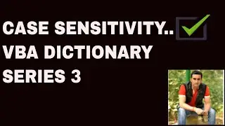 Is VBA Dictionary CASE SENSITIVE Hindi Language- Series 3