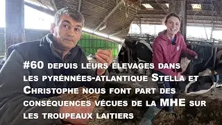#60  dans les PA, Stella et Christophe nous font part des conséquences vécues de la MHE