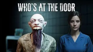 Who's at the door? №2 - А, ВОТ КТО Я