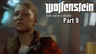 Let's Play Wolfenstein: The New Order-Part 9-Plan Finder